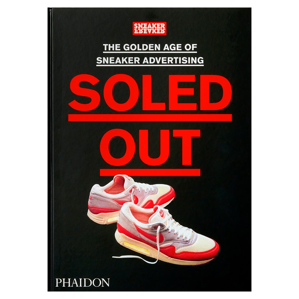 Soled Out: The Golden Age Of Sneaker Advertising